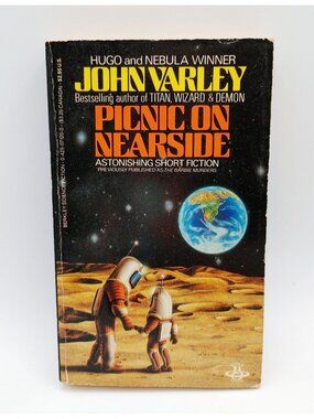 Picnic On Nearside by John Varley 1984 Berkley Paperback 2nd Printing